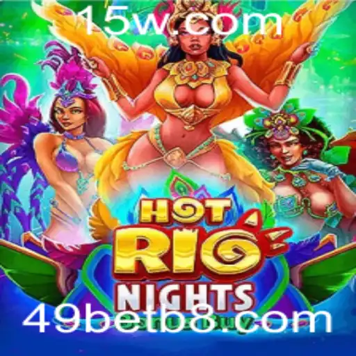 Explorando o Fascinante Mundo de HotRioNightsBonusBuy e 49bet