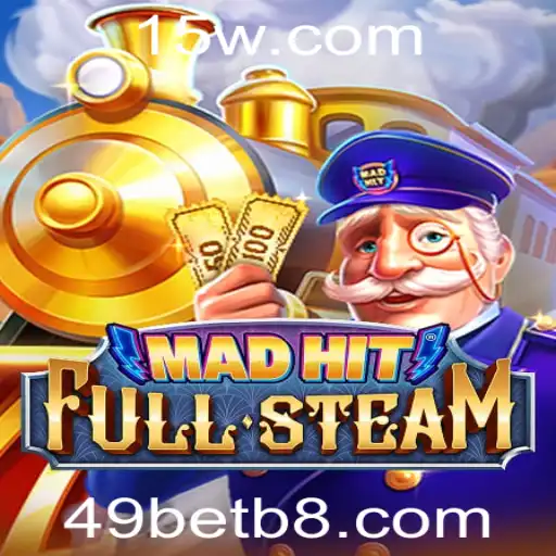 Descobrindo MadHitFullSteam: O Jogo de Estratégia que Revoluciona Apostas com 49bet