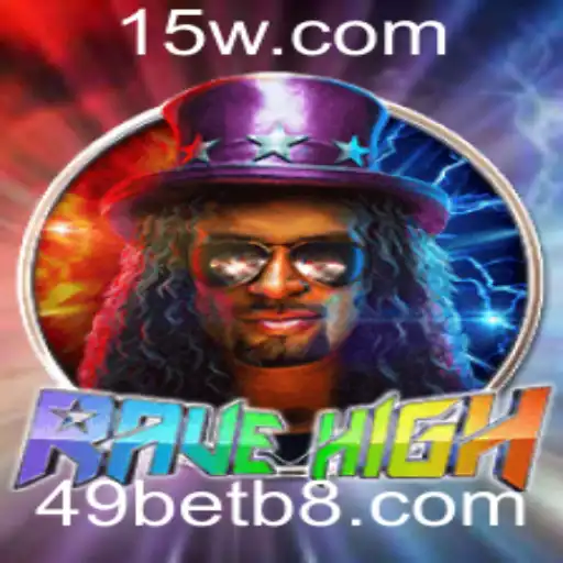 RaveHigh: Experiência de Jogo Única com 49bet